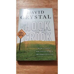 Book - By Hook or By Crook 2007
